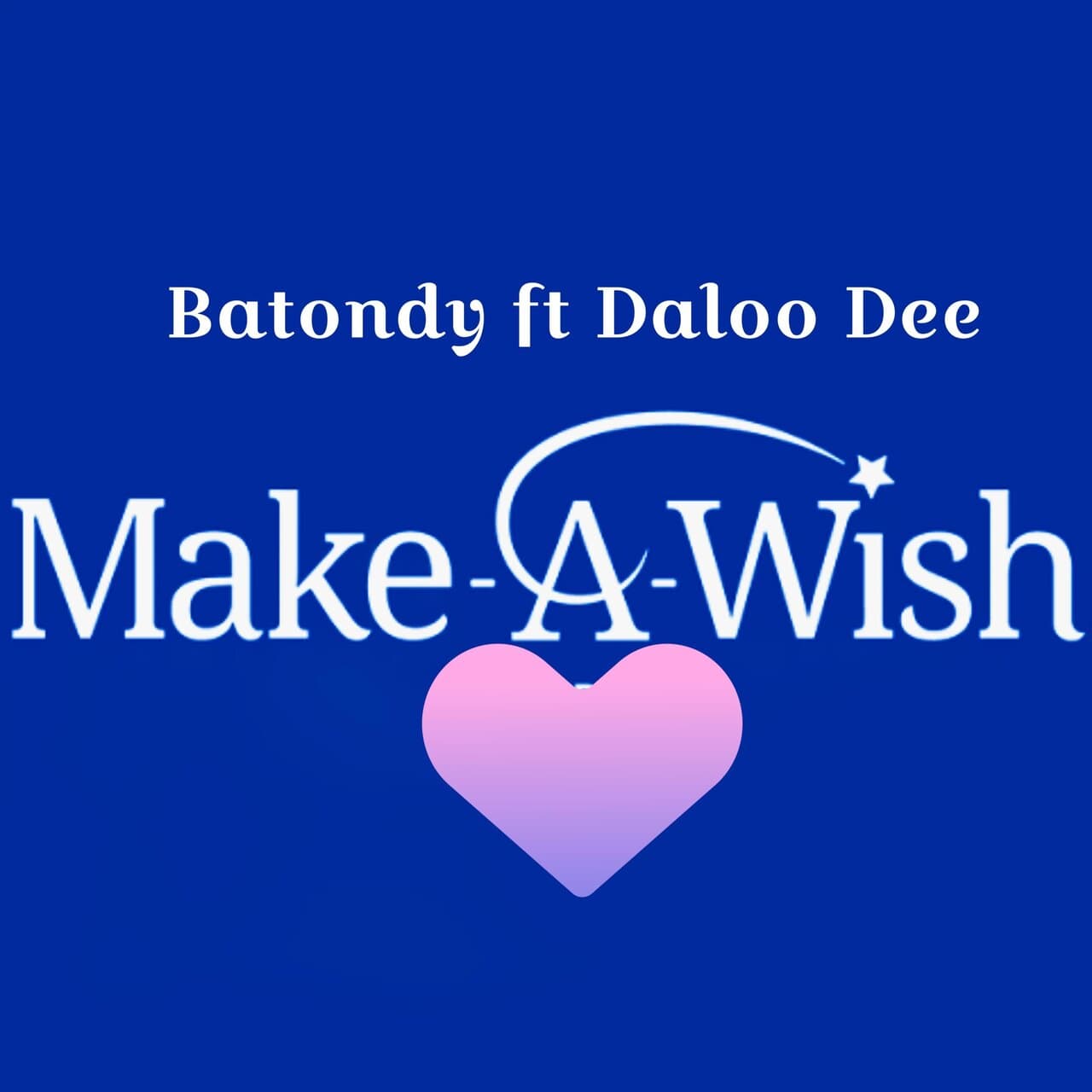 Make a Wish (feat. Daloo Dee)